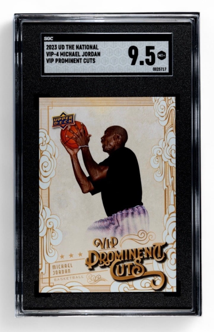 2023!* UD THE NATIONAL   *VIP-4 MICHAEL JORDAN*  *VIP PROMINENT CUTS SGC 9.5!*