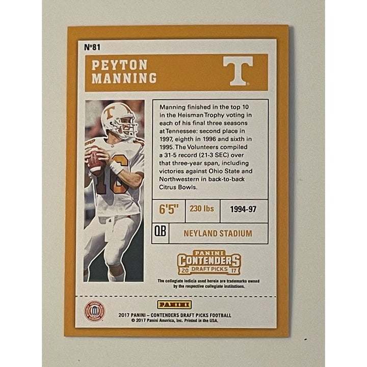 2017 Panini Contenders Peyton Manning Vols and Broncos football card #81 ticket parallel