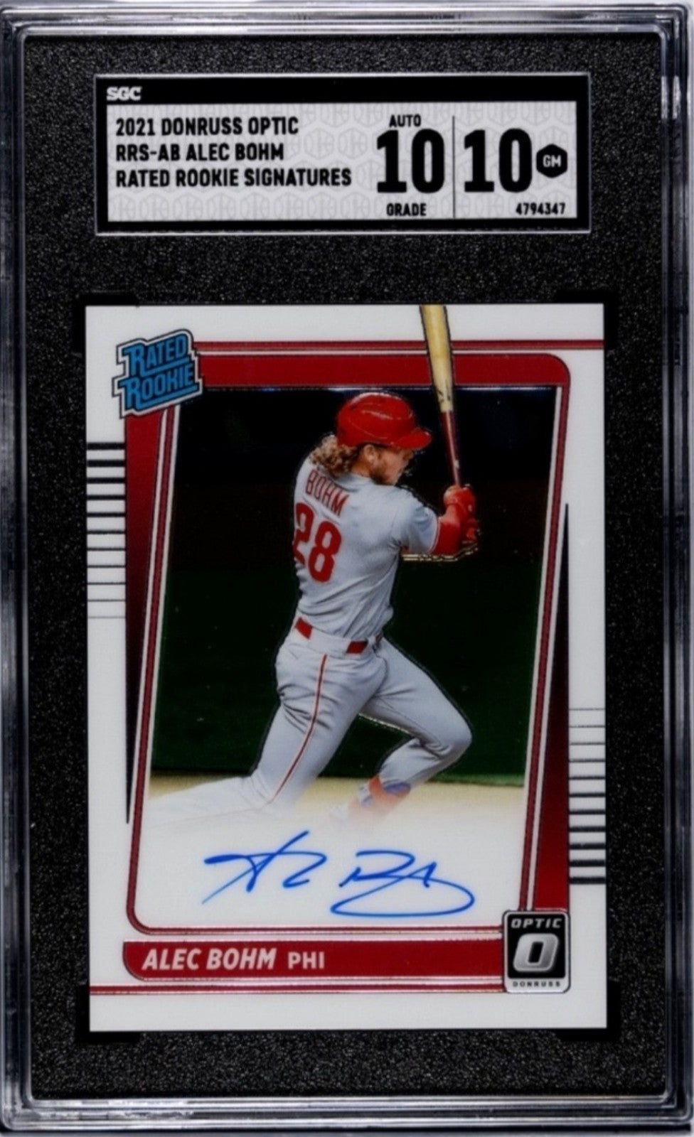 2021 DONRUSS OPTIC
ALEC BOHM RATED ROOKIE AUTO SIG. RRS-AB MLB Phillies SGC 10 G
