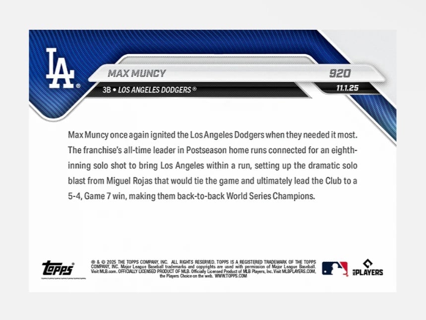 Max Muncy 2025 Topps Now MLB World Series Champs Los Angeles Dodgers card #920 highlighting clutch 8th-inning home run