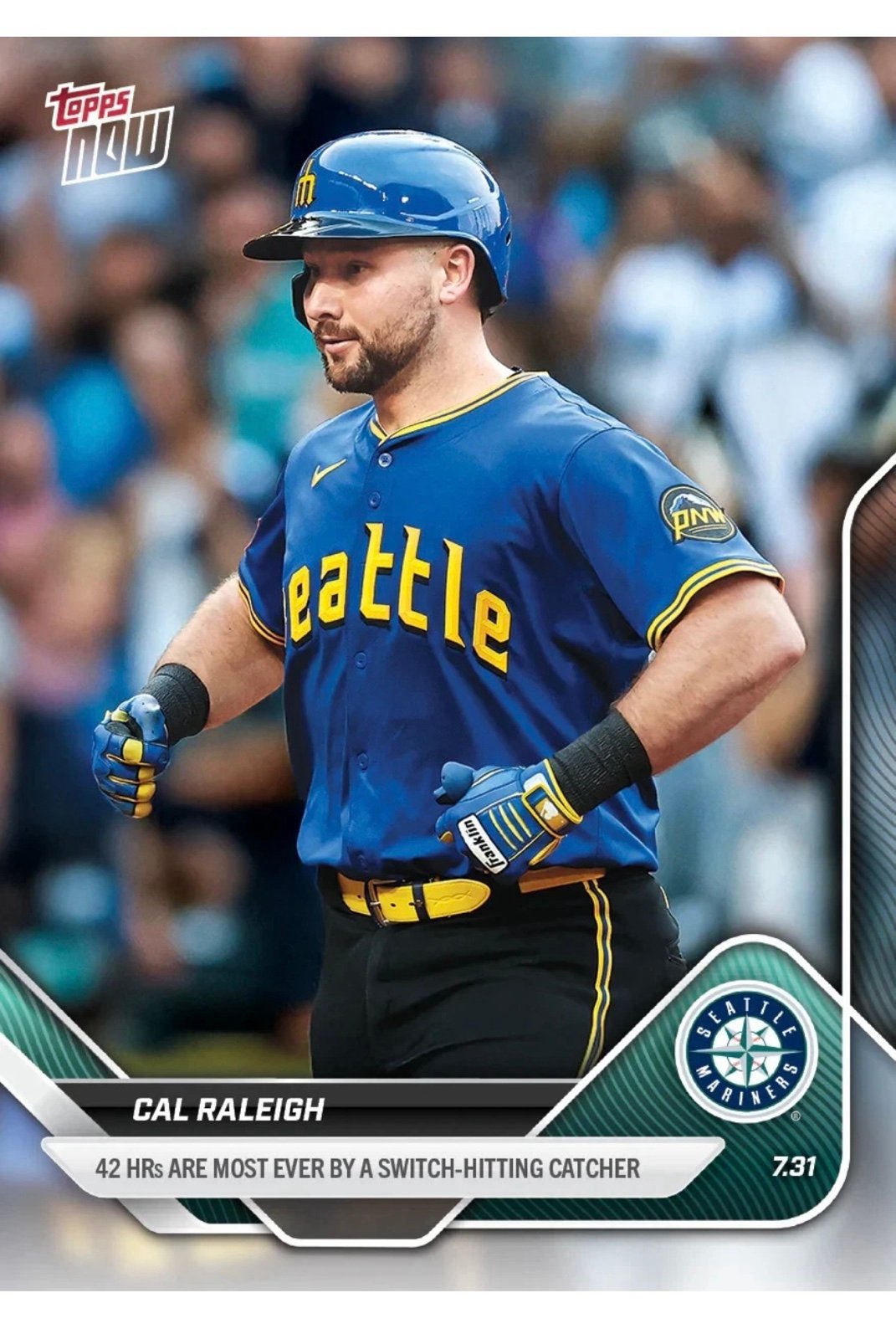 Cal Raleigh 2025 Topps NOW HRs ARE MOST EVER BY A SWITCH-HITTING CATCHER MLB 492