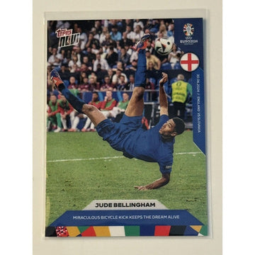 Jude Bellingham EURO 2024 Topps Now card showing miraculous bicycle kick in England blue kit