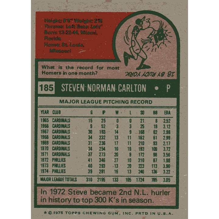 1975 Topps Steve Carlton baseball card number 185 Philadelphia Phillies pitcher HOF collectible