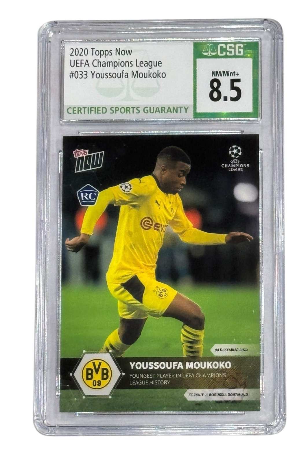 Youssoufa Moukoko 2020 Topps Now UEFA Champions League rookie card graded CSG 8.5 in protective case