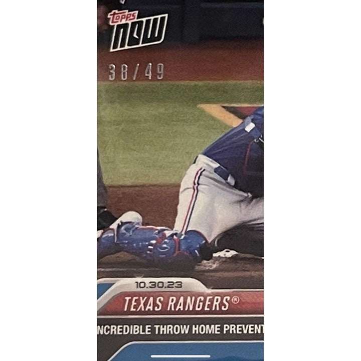 Texas Rangers baseball card 38/49 2023 MLB Topps Now incredible throw home World Series edition