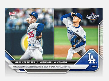 2025 Topps Now Dodgers Orel Hershiser and Yoshinobu Yamamoto postseason baseball card