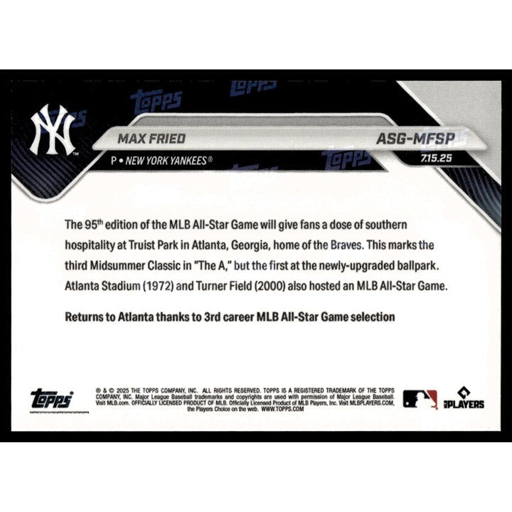 Max Fried 2025 MLB All-Star Game limited edition baseball card back view with player and event details