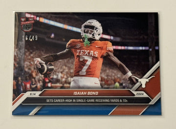 16/49 Isaiah Bond RC 2024 Bowman U Now Texas Longhorns Football Card 13 IN HAND!