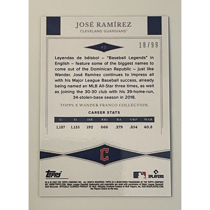 JOSE RAMIREZ 18/99 2022 Topps X Wander Franco Leyendas de Beisbol baseball card Guardians back view