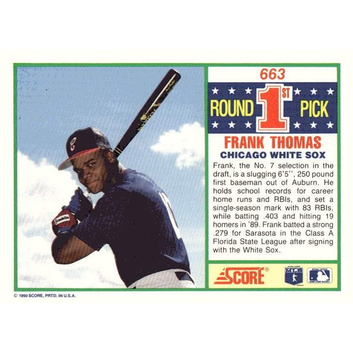 1990 Score Frank Thomas RC baseball card Chicago White Sox Hall of Fame rookie draft card