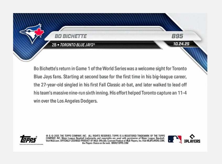 2025 Topps Now Bo Bichette MLB World Series Game 1 Win Blue Jays baseball card