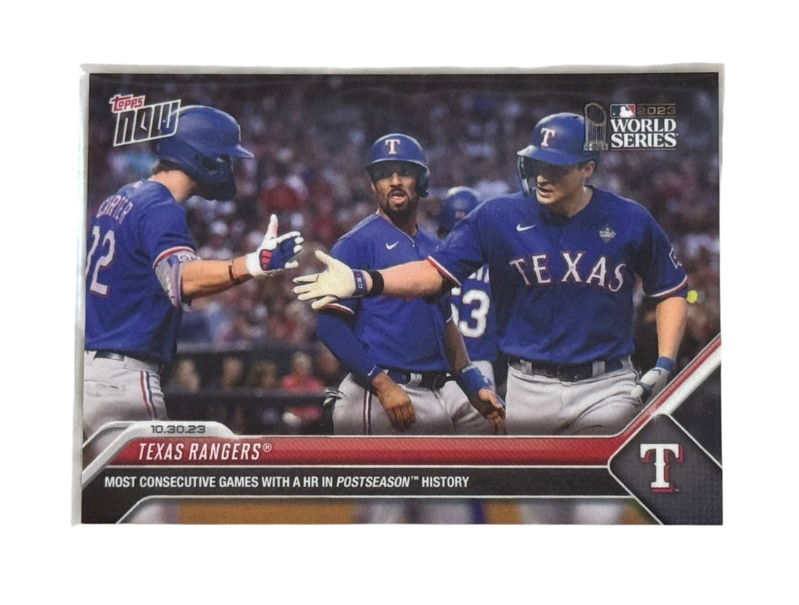 2023 WORLD SERIES Texas Rangers Topps NOW baseball card celebrating MLB home run streak record in postseason