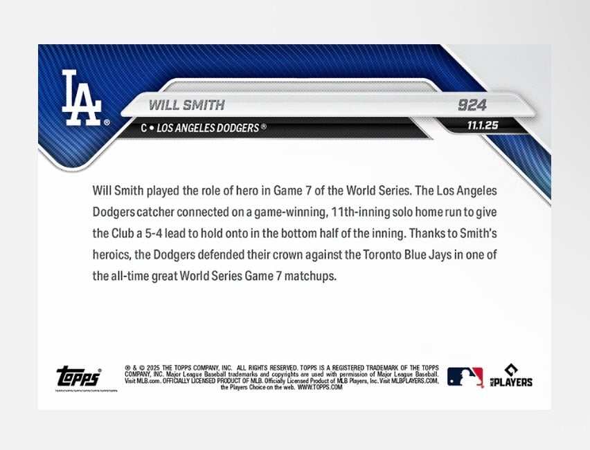 2025 Topps Now Will Smith Dodgers World Series Game 7 hero card