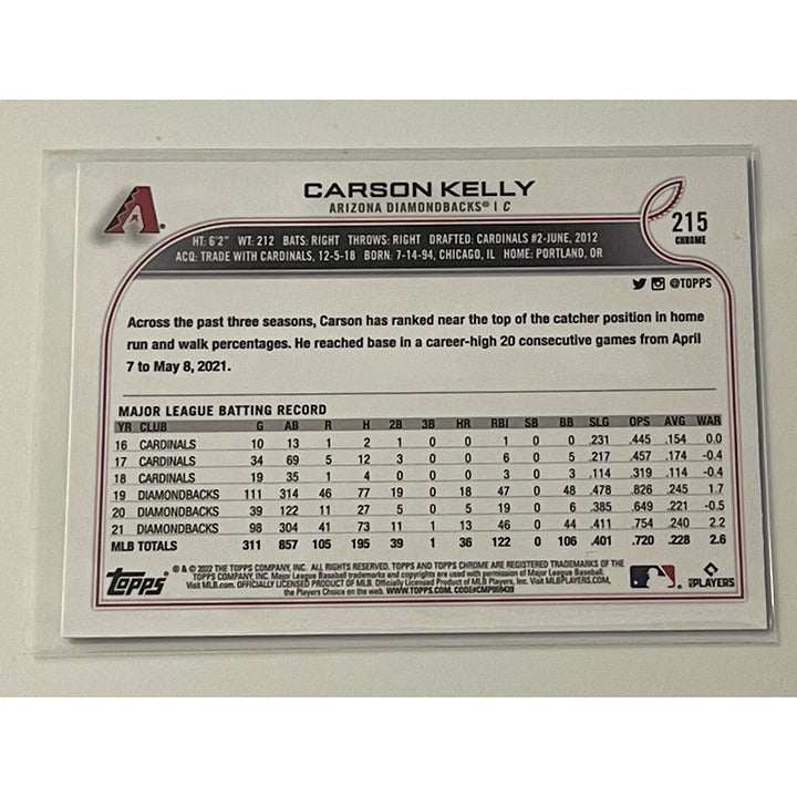 2022 Topps Chrome Carson Kelly Arizona Diamondbacks baseball card #215 in protective sleeve and toploader