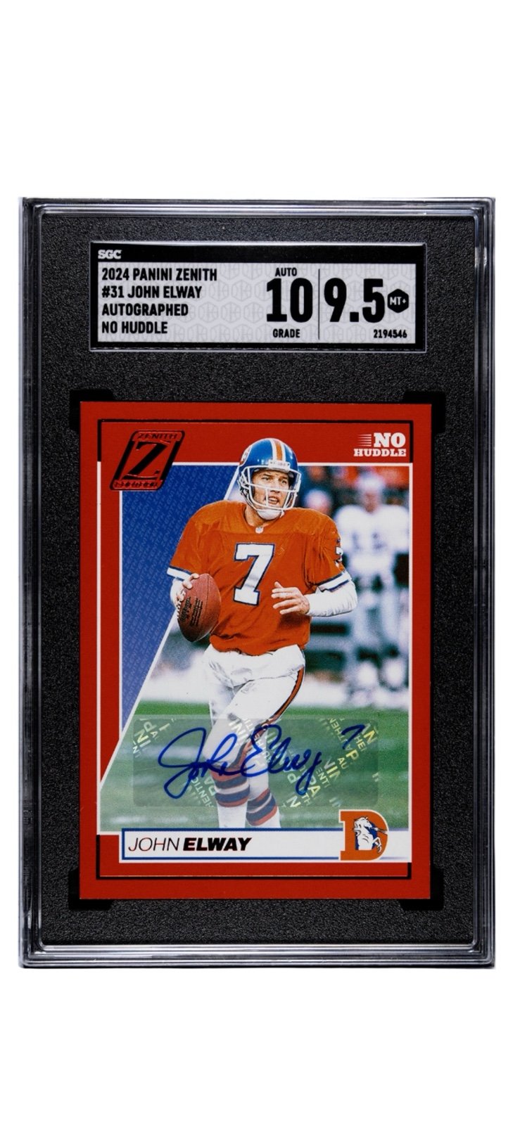 2024 Panini Zenith “No Huddle” John Elway Auto NFL Denver Broncos - HOF SGC 9.5