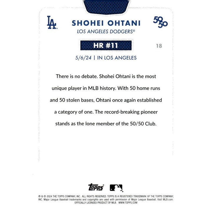 50/50 LIMITED EDITION! Shohei Ohtani MLB LA Dodgers 2024 TOPPS NOW Season #HR 11