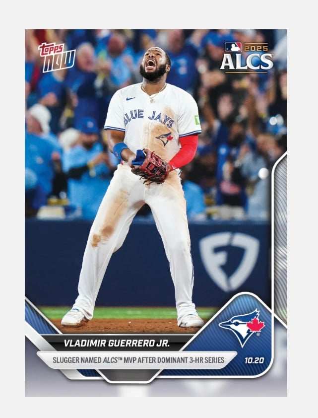 2025 MLB Topps NOW Vladimir Guerrero Jr. ALCS Series MVP Blue Jays baseball card