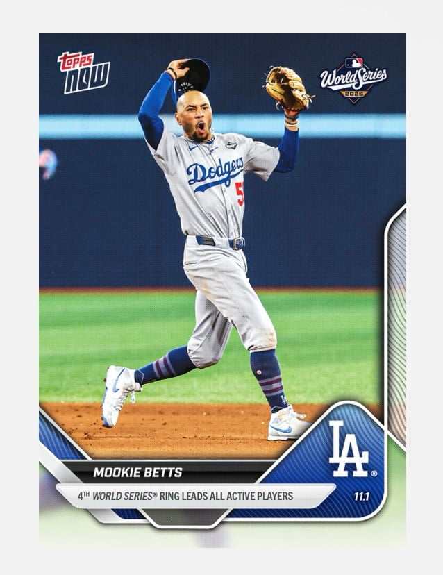 5000 PR Mookie Betts 2025 Topps Now MLB card celebrating Dodgers World Series win