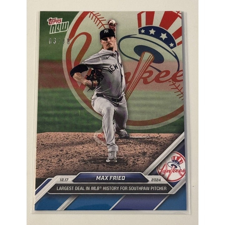 03/49 2024 Topps Now Max Fried Joins NY Yankees with Mega Contract #OS-10 READY!