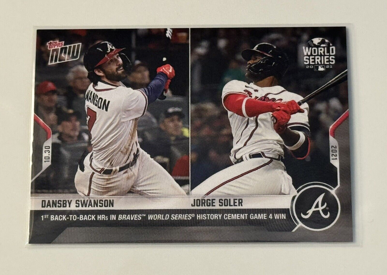 Dansby Swanson / Jorge Soler - 2021 MLB TOPPS NOW Card 1026 World Series Braves*