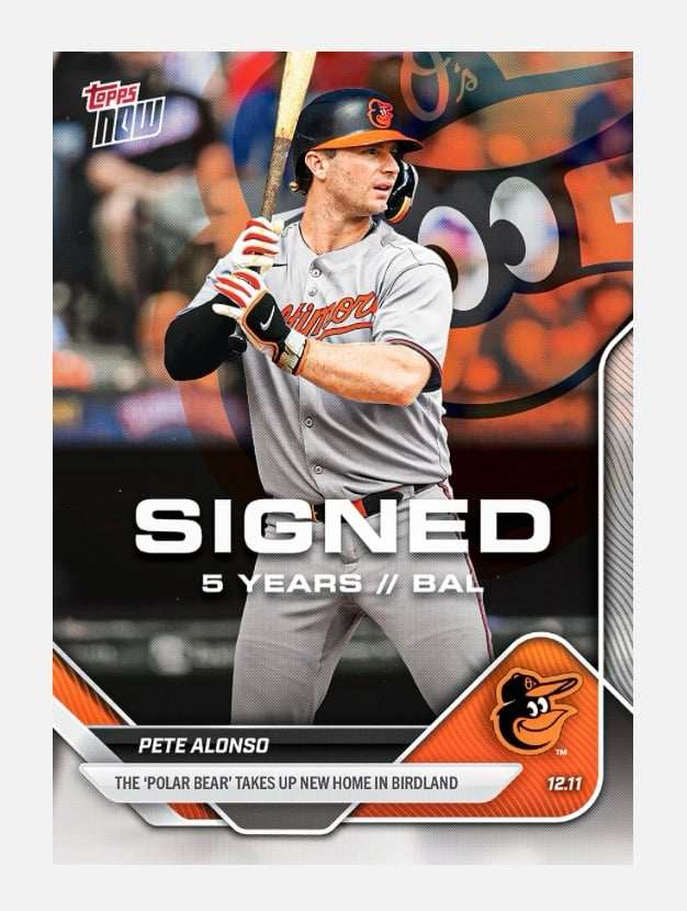 2025 Topps Now Pete Alonso signed MLB card Baltimore Orioles milestone collector's item