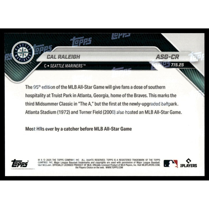 Cal Raleigh Limited Edition 2025 MLB Allstar Game National vs American - #ASG-CR
