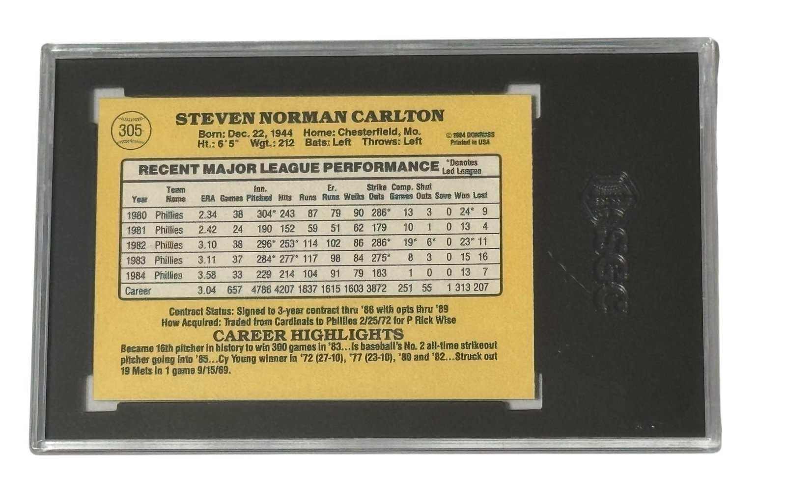 1985 Donruss Steve Carlton #305 graded SGC 7.5 MLB card back in protective case