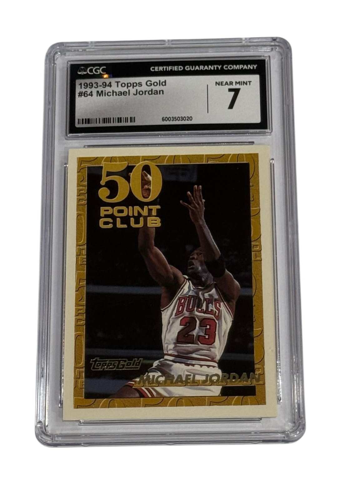 Michael Jordan 1993-94 Topps Gold 50 Point Club basketball card CGC 7 sealed slab