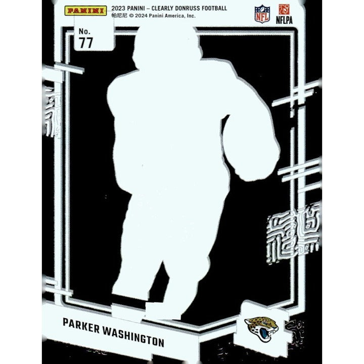 Parker Washington RC - 2023 Donruss CLEAR Series - NFL Jaguars Football Card #77
