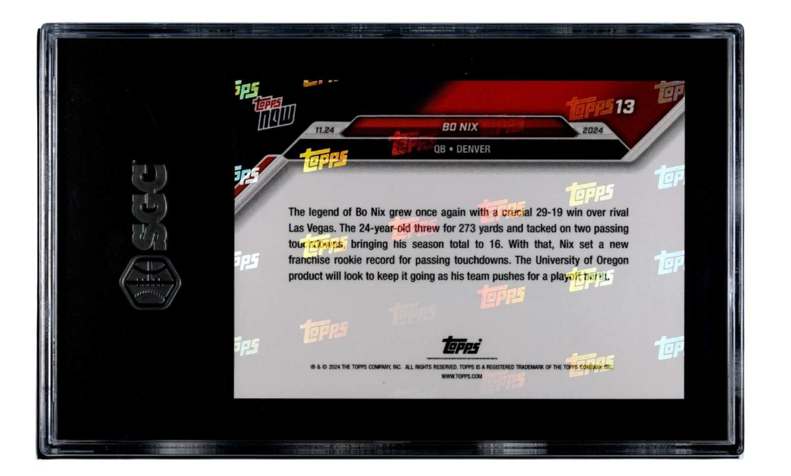 Bo Nix RC 2024 Topps NOW Denver Broncos rookie card graded SGC 9.5 Mint Plus with record-breaking stats