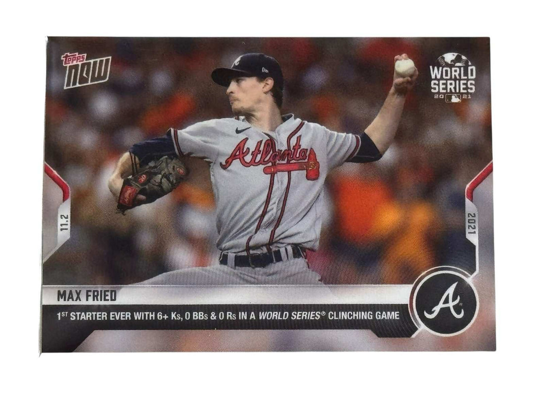 2021 Max Fried Topps NOW World Series Atlanta Braves baseball card Game Six performance