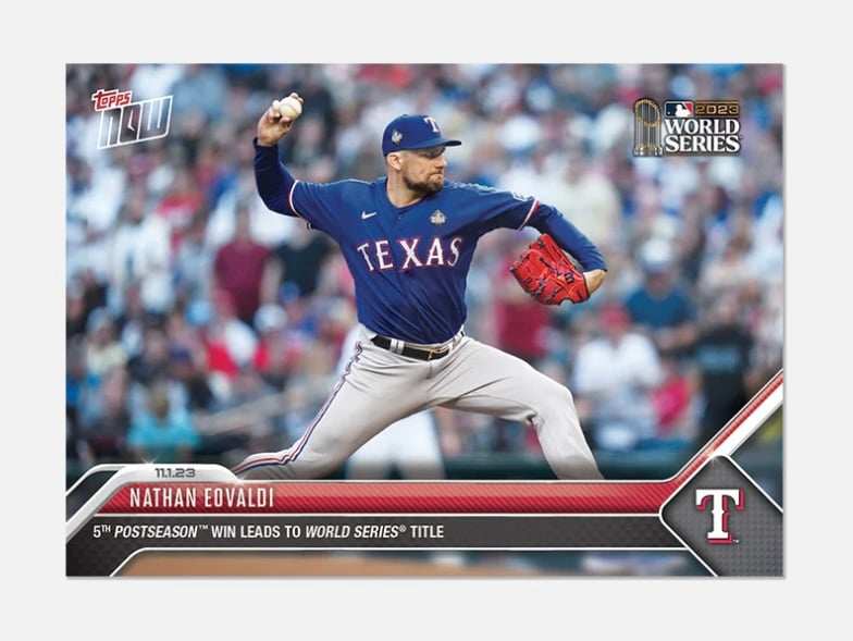 2023 World Series Nathan Eovaldi Texas Rangers Topps NOW baseball card