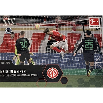 2023 Topps Now Nelson Weioer RC FSV MAINZ BUNDESLIGA Record Youngest Goal Scorer