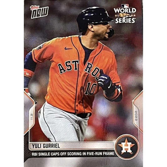 Yuli Gurriel Astros World Series Game 4 2022 MLB TOPPS NOW - Card #1148 - 5 RUNS