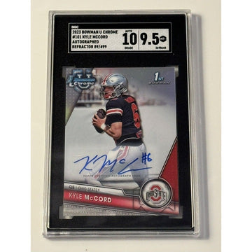 89/499 Kyle McCord RC Auto NCAA 2023 Bowman U Chrome Refractor 101 State SGC 9.5