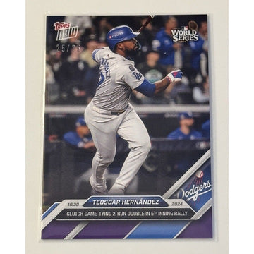 25/25* Teoscar Hernández LA Dodgers 2024 Topps Now Clutch Hit 881 - World Series