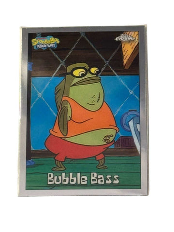 Topps Chrome SpongeBob 25th Anniversary Bubble Bass #19 trading card with near mint condition and vibrant character art