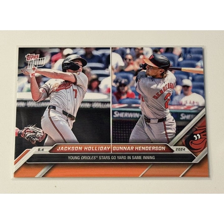 3/5! Jackson Holliday & Gunnar Henderson Go Yard* MLB Orioles 2024 Topps Now 513