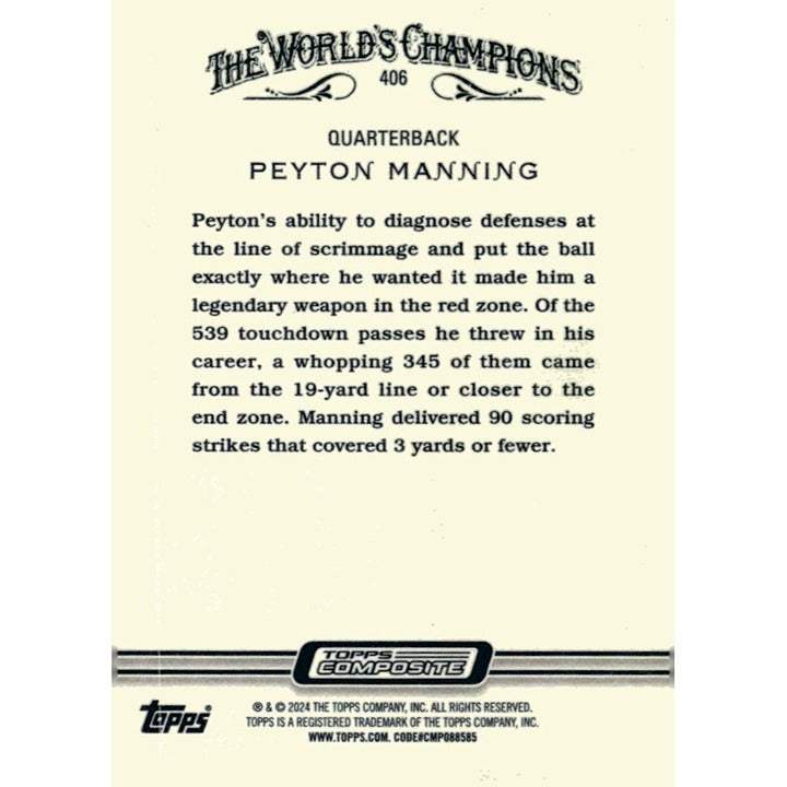 2023 Topps Composite Peyton Manning NFL football card #406 Indianapolis Colts Broncos HOF