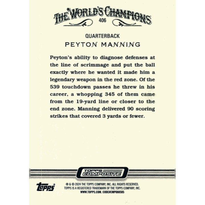 2023 Topps Composite Peyton Manning NFL Indianapolis Colts/Broncos Card #406 HOF