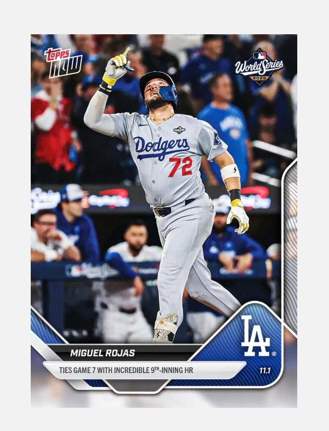 Miguel Rojas 2025 Topps NOW card capturing Dodgers World Series Game 7 9th inning home run moment