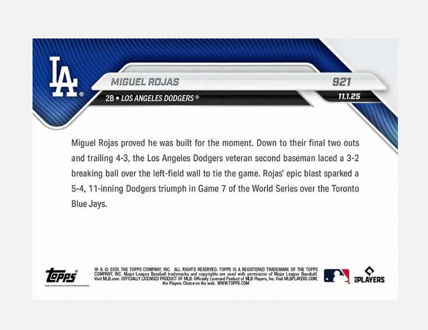 Miguel Rojas 2025 Topps NOW Card 921 Dodgers World Series Game 7 home run collectible
