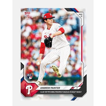 5528 PR Andrew Painter RC 2026 Topps NOW 35 MLB Phillies Rookie Debut Pitching
