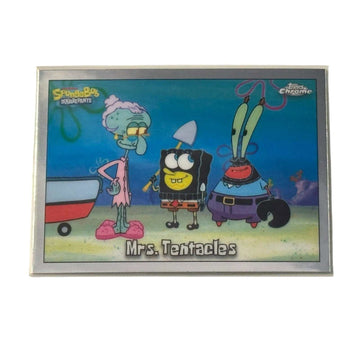 Topps Chrome SpongeBob 25th Anniversary Mrs. Tentacles #21 trading card with Squidward and Mr. Krabs characters