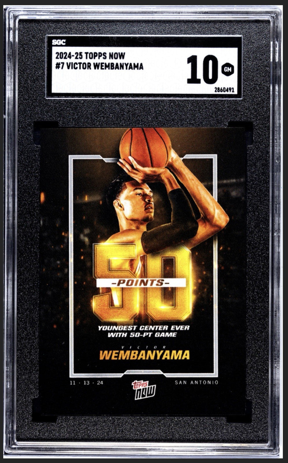 Victor Wembanyama* YOUNGEST CENTER EVER! With 50 Points 2024 Topps NOW #7 SGC 10