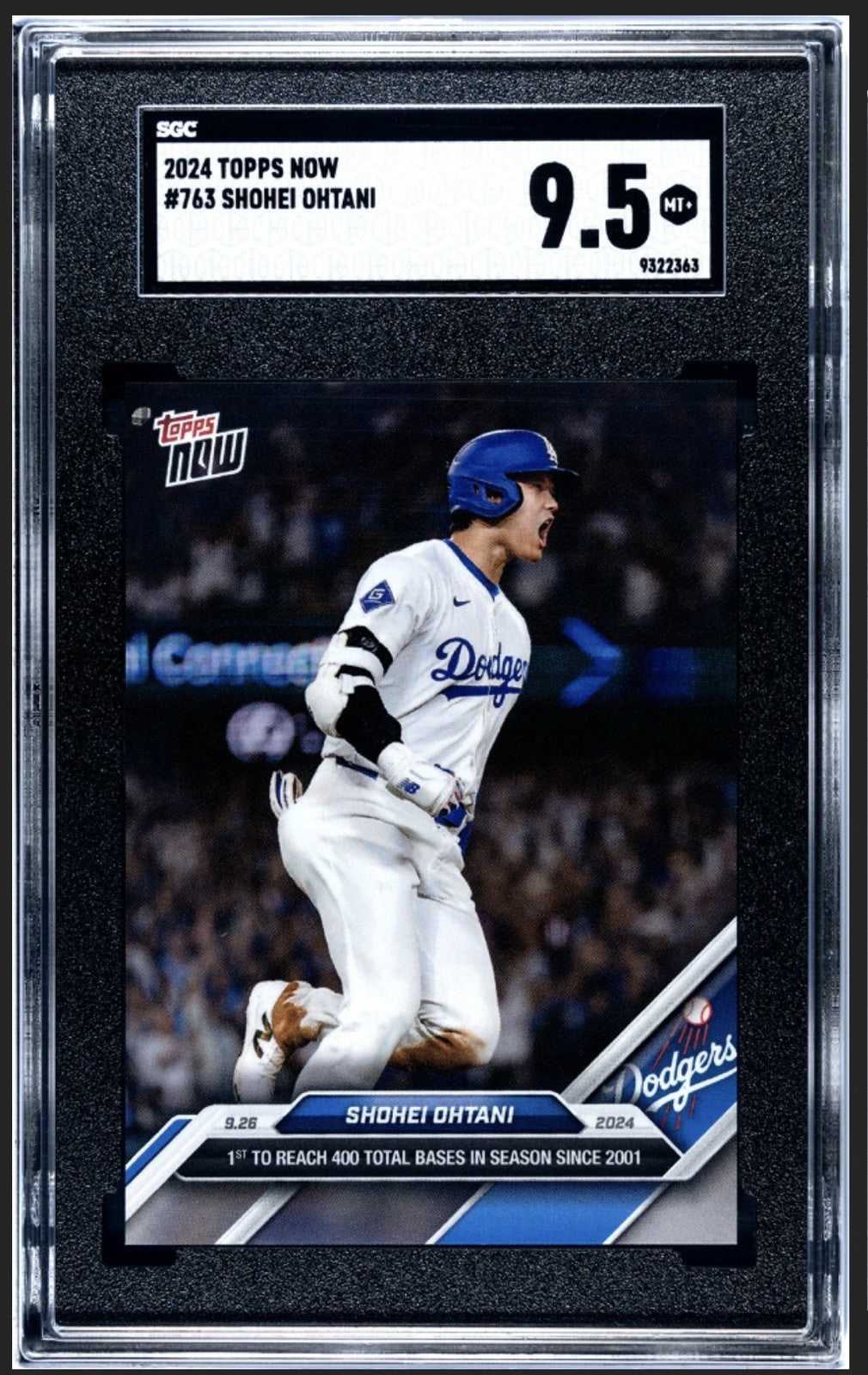 2024 TOPPS NOW SHOHEI OHTANI 1st 10 Total Bases Since 2001 Dodgers #763 SGC 9.5