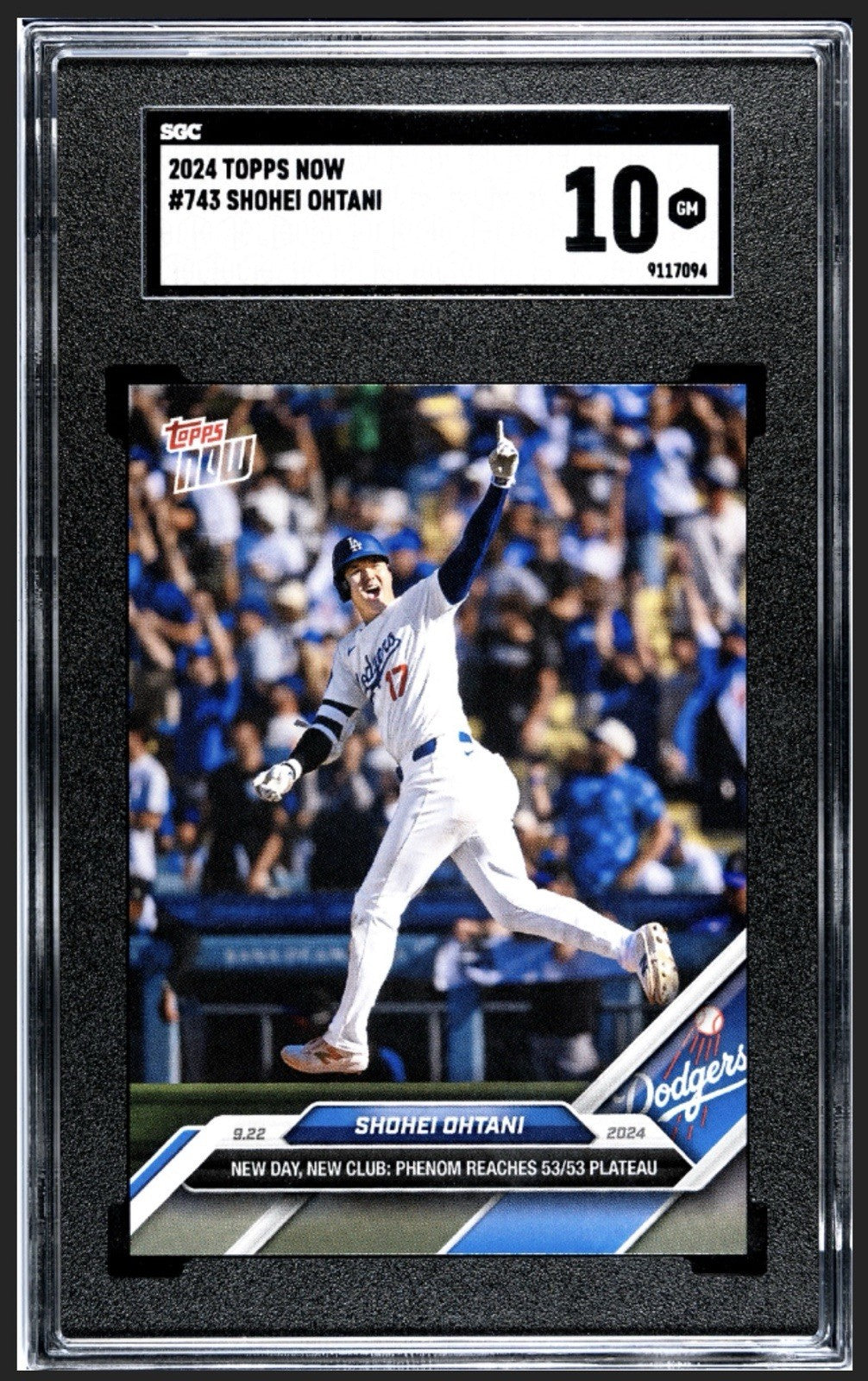 2024 Topps Now SHOHEI OHTANI #743 - History! 53/53 - Los Angeles DODGERS  SGC 10