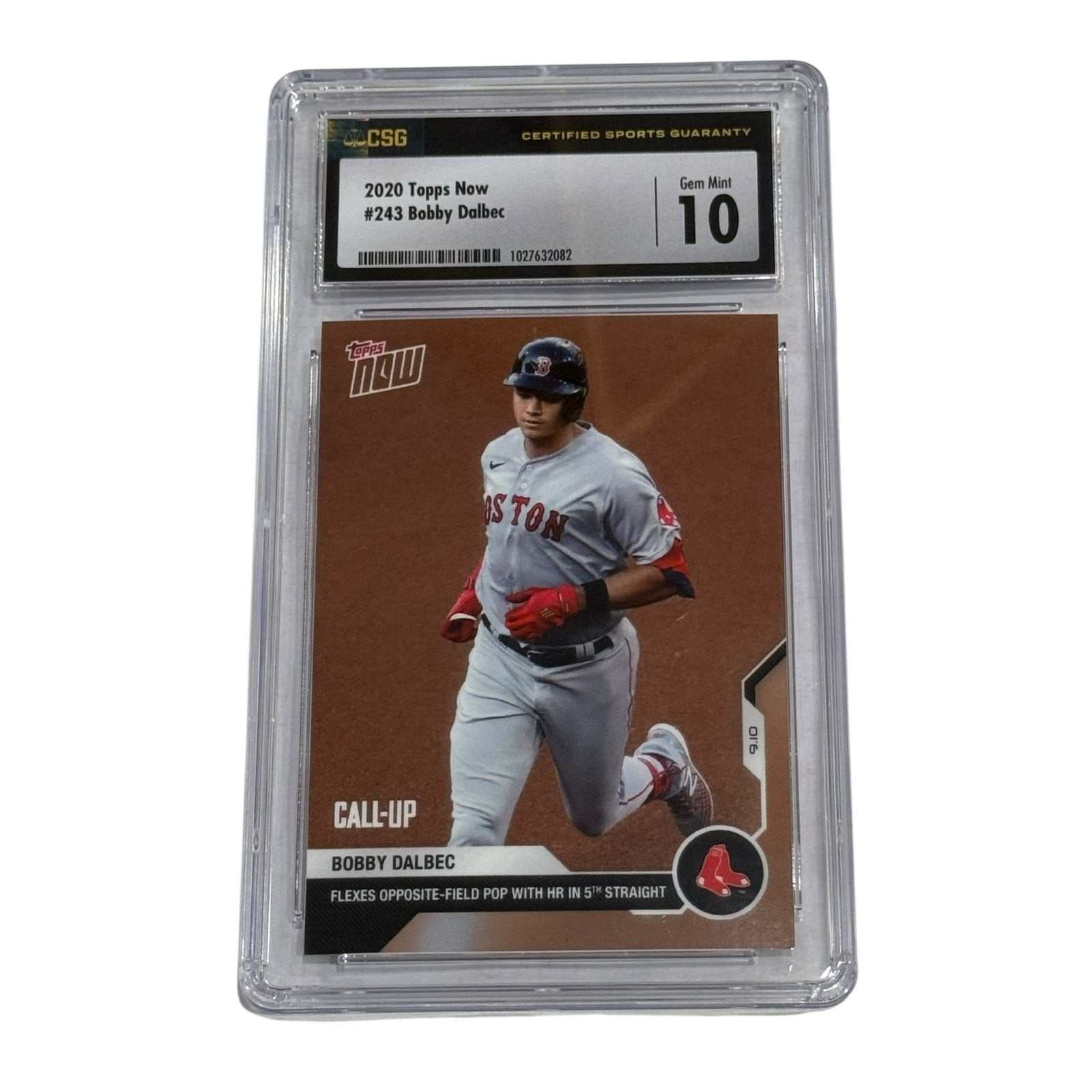 Bobby Dalbec 2020 Topps Now #243 rookie card CSG 10 Gem Mint Boston Red Sox