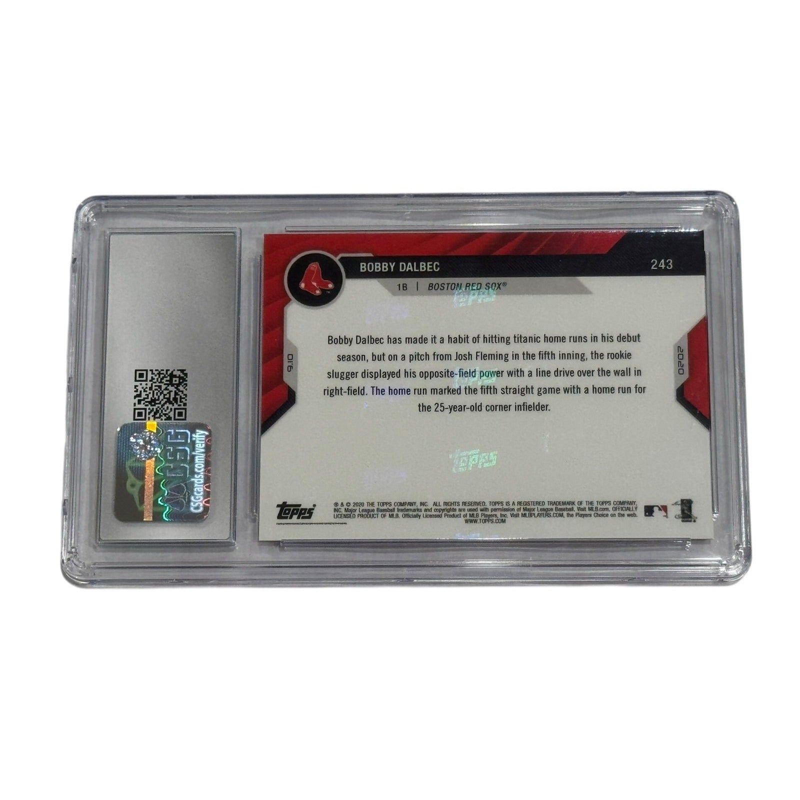 Bobby Dalbec RC 2020 Topps Now #243 graded CSG 10 Gem Mint rookie card in protective case