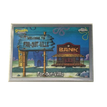 2025 Topps Chrome SpongeBob SquarePants Far-Out-Ville card featuring Western-style bank scene